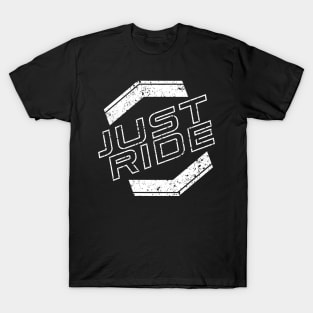 Just Ride T-Shirt